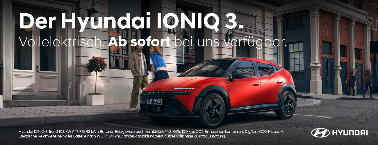 HEADER DESKTOP HYUNDAI IONIQ 3 AB SOFORT BEI UNS HEADER DESKTOP HYUNDAI IONIQ 3 AB SOFORT BEI UNS